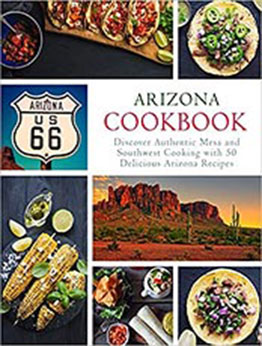 Arizona Cookbook by BookSumo Press [EPUB: 197456259X]