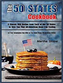 The 50 States Cookbook by Martha Stone [EPUB: 1977558526]