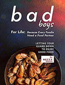 Bad Boys For Life by Betty Green [EPUB: B0976T5V2S]