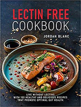 Lectin Free Cookbook by Jordan Blanc [EPUB: B097BRZ9PV]