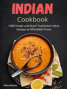 Indian Cookbook by Neha Sharma [EPUB: B09JLB4YJR]