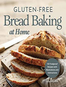 Gluten Free Bread Baking At Home by Julia Martins [EPUB: B09L56B7L3]