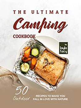 A Camping Recipe Book by Layla Tacy [EPUB: B09L6746KK]