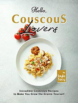 Hello, Couscous Lovers by Layla Tacy [EPUB: B09L685XH3]