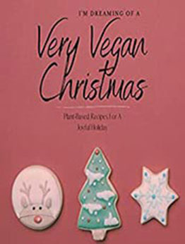 I'm Dreaming Of A Very Vegan Christmas by Valerie Black [EPUB: B09MTH6M9P]