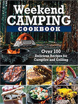 Weekend Camping Cookbook by Editors of Fox Chapel Publishing [EPUB: 1497102936]