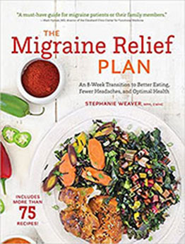 The Migraine Relief Plan by Stephanie Weaver [PDF: 1572842091]