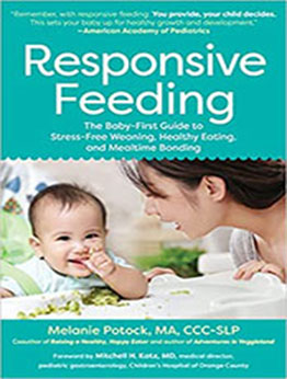 Responsive Feeding by Melanie Potock [PDF: 1615198369]