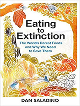 Eating to Extinction by Dan Saladino [EPUB: 1787331237]