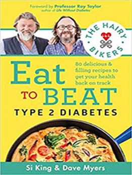 The Hairy Bikers Eat to Beat Type 2 Diabetes by Hairy Bikers [EPUB: 1841884073]