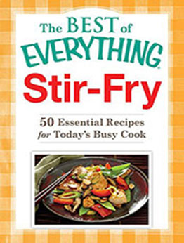 Stir-Fry by Adams Media [EPUB: B01N9VM7NO]