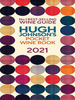 Hugh Johnson Pocket Wine 2021 by Hugh Johnson [PDF: B08BZ94ZX7]