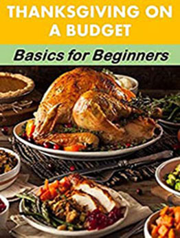 Thanksgiving on a Budget by Mara Michaels [PDF: B08MVF5SJV]