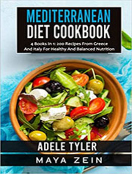 Mediterranean Diet Cookbook: 4 Books In 1 by Adele Tyler [PDF: B09FX3KDYM]