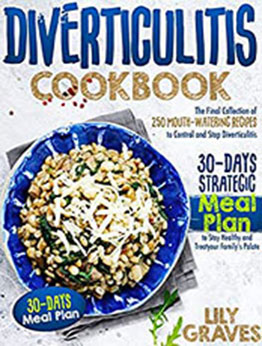 DIVERTICULITIS COOKBOOK by Lily Graves [EPUB: B09NKZ3HD1]