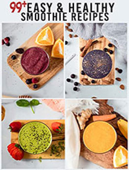 99+ Easy and Healthy Smoothie Recipes For The Holiday by STEPHANIE POWELL [EPUB: B09PTC2379]