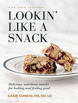 Lookin' Like a Snack by Casie Cuneio [EPUB: B09PZRKCWS]