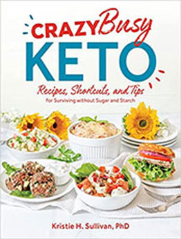 Crazy Busy Keto by Kristie Sullivan [EPUB: 1628603925]