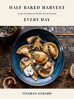 Half Baked Harvest Every Day by Tieghan Gerard [EPUB: 0593232550]