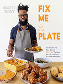 Fix Me a Plate by Scotty Scott [EPUB: 1645674509]