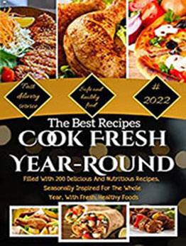 The Best Recipes CookFresh Year-Round #2022 by MARJORIE DIEUDONNE [EPUB: B09SHTT9DZ]