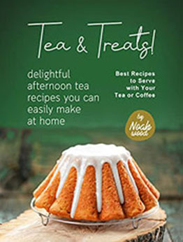 Tea & Treats by Noah Wood [EPUB: B09VXZ164G]