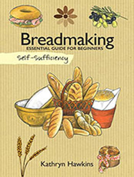 Breadmaking by Kathryn Hawkins [EPUB: 1504800591]