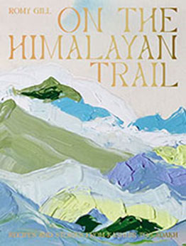 On the Himalayan Trail by Romy Gill [EPUB: 1784884405]