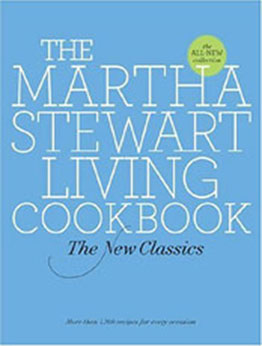 The Martha Stewart Living Cookbook by Martha Stewart Living Magazine Staff [PDF: 0307393836]