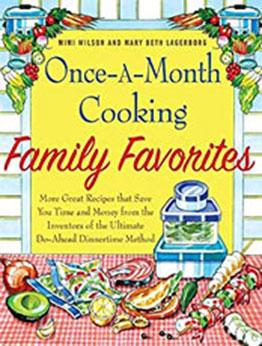 Once-A-Month Cooking Family Favorites by Mary Beth Lagerborg [EPUB: 0312534043]