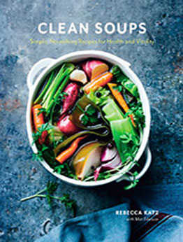 Clean Soups by Rebecca Katz [EPUB: 0399578250]