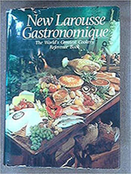 The New Larousse Gastronomique by Prosper Montagne [PDF: 0517531372]