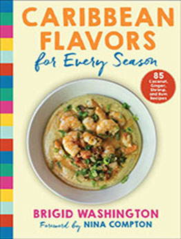 Caribbean Flavors for Every Season by Brigid Washington [EPUB: 1510770534]