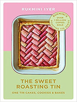 The Sweet Roasting Tin by Rukmini Iyer [EPUB: 1529110432]