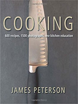 Cooking: 600 Recipes by James Peterson [EPUB: 1580087892]