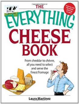 The Everything Cheese Book by Laura Martinez [EPUB: 1598692526]