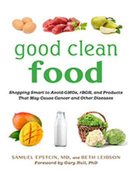 Good Clean Food by Samuel Epstein [EPUB: 1616088214]