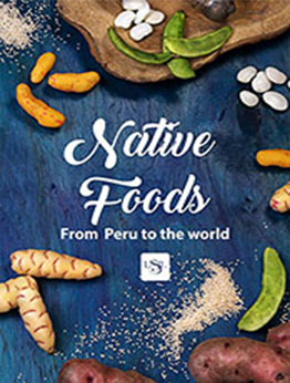 Native foods from Peru to the world by Teresa Blanco de Alvarado-Ortiz [EPUB: B074PWR9RJ]