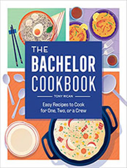 The Bachelor Cookbook by Tony Rican [EPUB: B09Y7WBKRW]