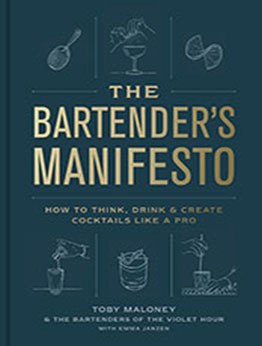 The Bartender's Manifesto by Toby Maloney [EPUB: 0593137981]