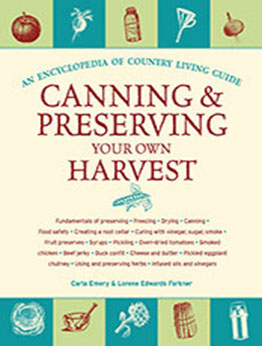 Canning & Preserving Your Own Harvest by Carla Emery [EPUB: 1570615713]