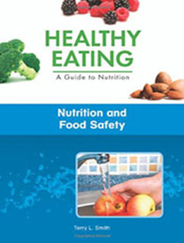 Nutrition and Food Safety by Terry L Smith [EPUB: 1604137762]