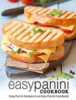 Easy Panini Cookbook (2nd Edition) by BookSumo Press [PDF: 1794251154]