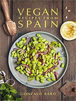 Vegan Recipes from Spain by Gonzalo Baró [EPUB: 1911621165]