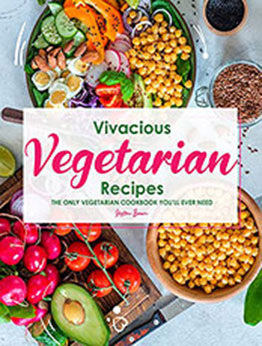 Vivacious Vegetarian Recipes by Heston Brown [EPUB: B097DMMRK1]