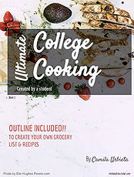 Ultimate College Cooking by Camila Urbieta [PDF: B09BLHXNHS]