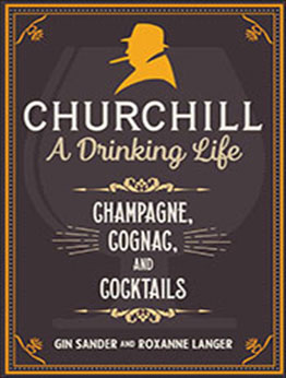 Churchill: A Drinking Life by Gin Sander [EPUB: 151076836X]