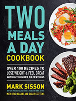 Two Meals a Day Cookbook by Mark Sisson [EPUB: 1538736918]