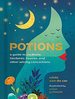 Potions by Nikki Van De Car [EPUB: 076247873X]