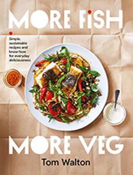 More Fish, More Veg by Tom Walton [EPUB: 1911668501]